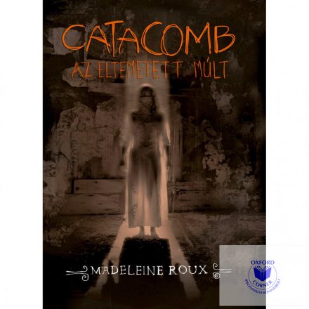 Catacomb - Az eltemetett múlt