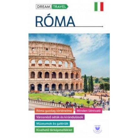 Róma útikönyv - kivehető térképmelléklettel (Dream Travel)
