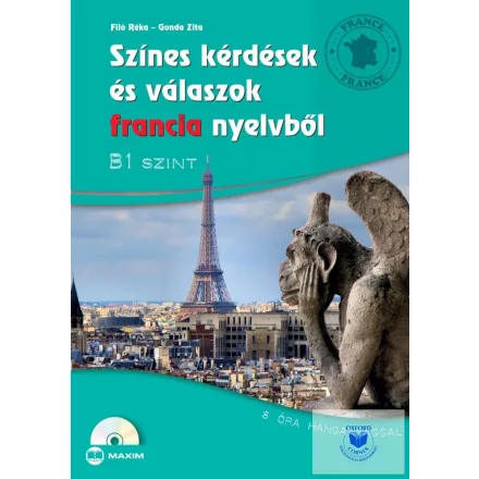 Színes kérdések és válaszok francia nyelvből - B1 szint