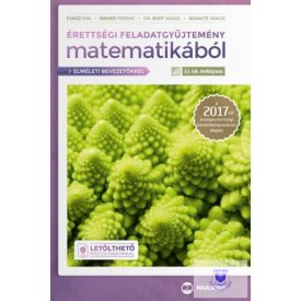   Érettségi feladatgyűjtemény matematikából 11-12. évfolyam