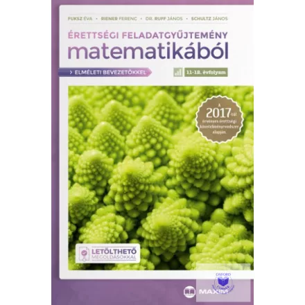 Érettségi feladatgyűjtemény matematikából 11-12. évfolyam