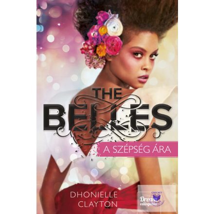 The Belles - A szépség ára