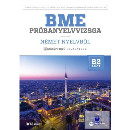 BME próbanyelvvizsga német nyelvből - 8 középfokú feladatsor B2 szint (CD-vel)