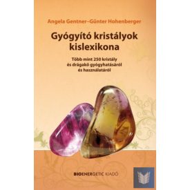 Gyógyító kristályok kislexikona