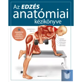 Az edzés anatómiai kézikönyve