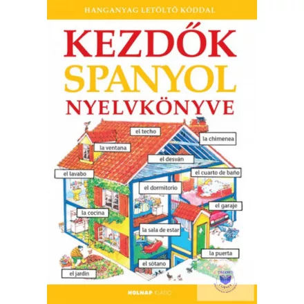 Holnap - Kezdők Spanyol Nyelvkönyve Letöltő Kóddal