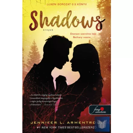 Shadows - Árnyak (Luxen 0.5)