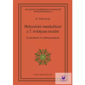Helyesírási Munkafüzet A 7. Évfolyam Részére