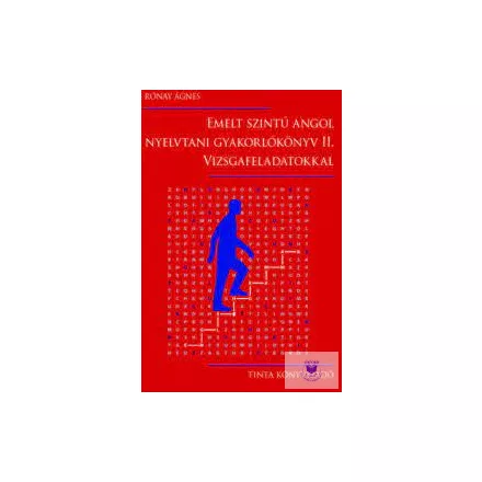 Emelt Szintü Angol Nyelvtani Gyakorlókönyv II.