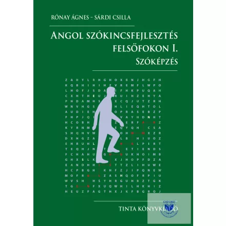 Angol Szókincsfejlesztés Felsőfokon I.