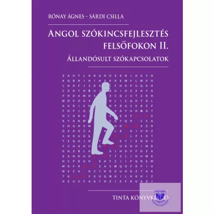 Angol Szókincsfejlesztés Felsőfokon II.