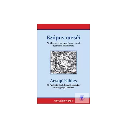 Ezópus Meséi - 50 Állatmese Angolul És Magyarul Nyelvtanulók Számára