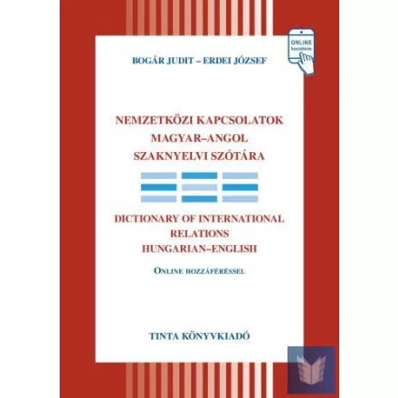 Nemzetközi kapcsolatok magyar-angol szaknyelvi szótára