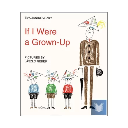 If I Were a Grown-Up
