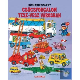 Csúcsforgalom Tesz-Vesz városban
