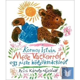 Mese Vackorról, egy pisze kölyökmackóról