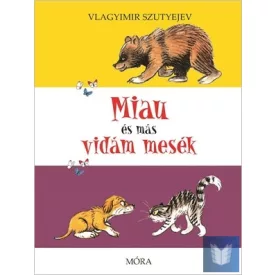 Miau és más vidám mesék