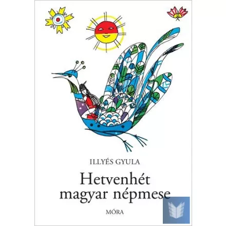 Hetvenhét magyar népmese