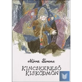 Kincskereső kisködmön