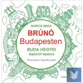   Buda hegyei lépésről lépésre - Brúnó Budapesten 2.  - Fényképes foglalkoztató