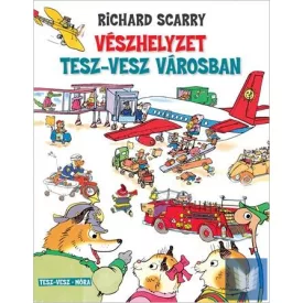 Vészhelyzet Tesz-Vesz városban - Tesz-Vesz sorozat