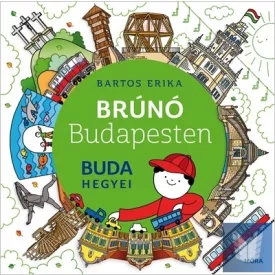 Buda hegyei  - Brúnó Budapesten 2.