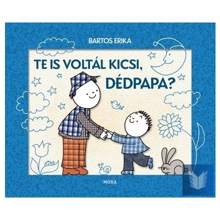 Te is voltál kicsi, dédpapa?