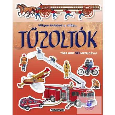 Tűzoltók (Milyen Érdekes A Világ...)