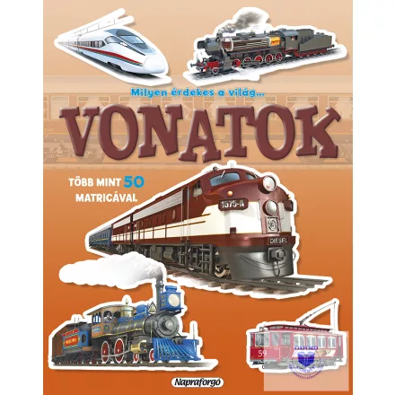 Vonatok (Milyen Érdekes A Világ...)