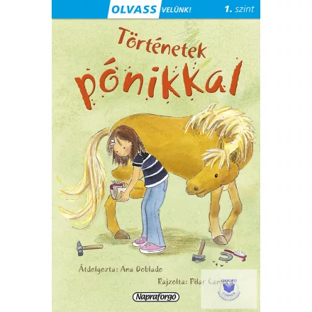 Olvass velünk! (1) - Történetek pónikkal