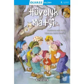 Olvass velünk! (1) - Hüvelyk Matyi