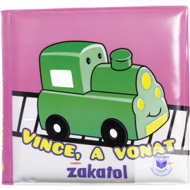 Fürdőkönyvek - Vince, a vonat zakatol