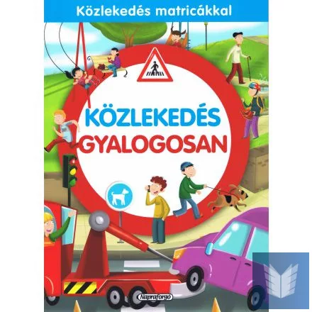 Közlekedés gyalogosan