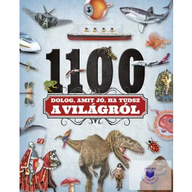 1100 dolog, amit jó, ha tudsz a világról