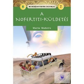 A Nofretiti-Küldetés (Mindentudók Klubja)