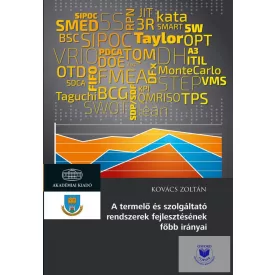 A termelő és szolgáltató rendszerek fejlesztése