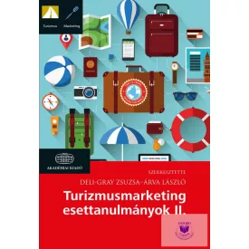 Turizmusmarketing esettanulmányok II.