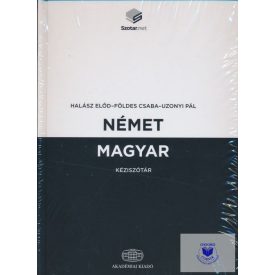   Halász Előd, Földes Csaba, Uzsonyi Pál: Német-magyar kéziszótár