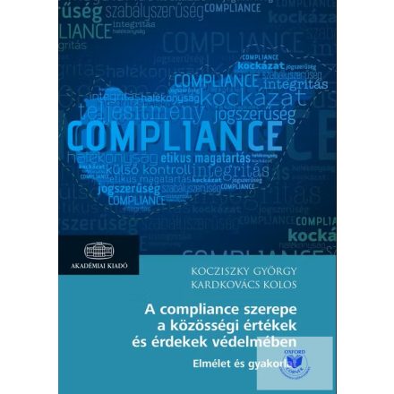 A compliance szerepe a közösségi értékek és érdeke