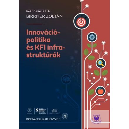 Innovációpolitika és KFI infrastruktúrák