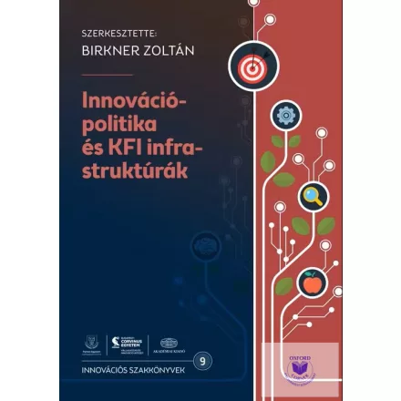 Innovációpolitika és KFI infrastruktúrák