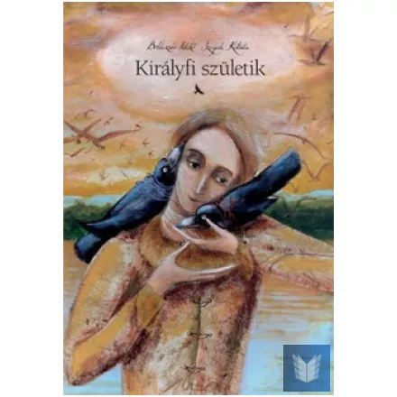 Királyfi születik