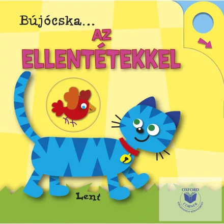 Bújócska ... Az Ellentétekkel