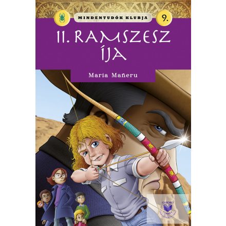 Mindentudók klubja 9. - II. Ramszesz íja