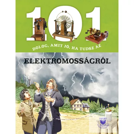 101 dolog, amit jó, ha tudsz az elektromosságról