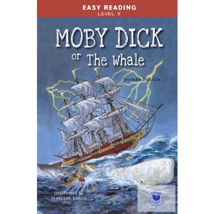 Moby Dick or the Whale (Easy Reading Level 5)