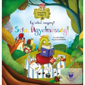   Érzelmek erdeje 3. - Ég veled, magány! Szia, figyelmesség!