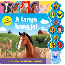 Hallgasd meg a hangomat! - A tanya hangjai