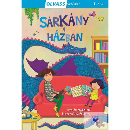 Olvass velünk! (1) - Sárkány a házban