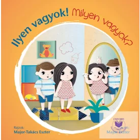 Ilyen vagyok!- Milyen vagyok?